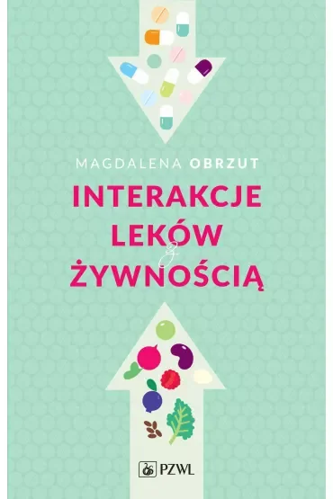 Interakcje leków z żywnością