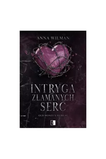 Intryga złamanych serc. Old Money's Heir. Tom 1