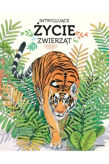Intrygujące życie zwierząt