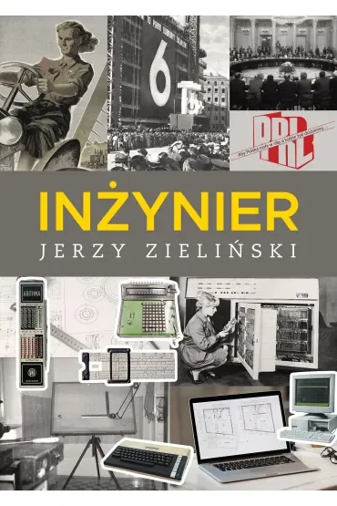 Inżynier. Przed i po transformacji ustrojowej