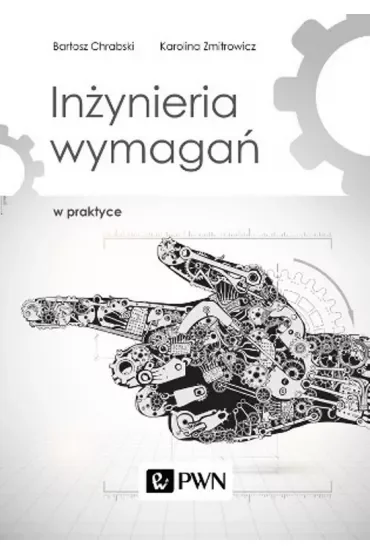 Inżynieria wymagań w praktyce