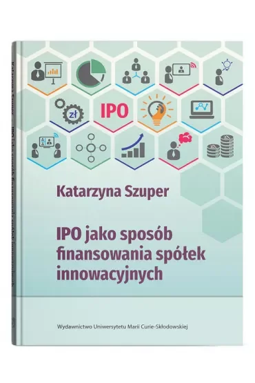 IPO jako sposób finansowania spółek innowacyjnych