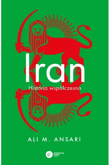Iran. Historia współczesna