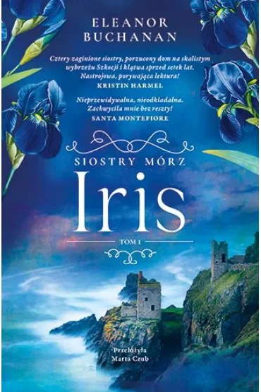 Iris. Siostry Mórz, t. 1
