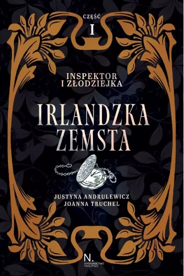 Irlandzka zemsta. Inspektor i złodziejka. Tom 1