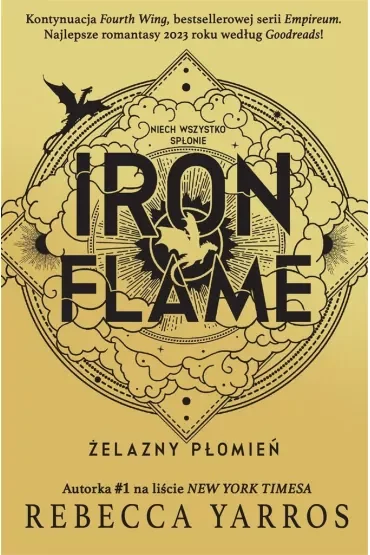 Iron Flame. Żelazny płomień. Empireum. Tom 2