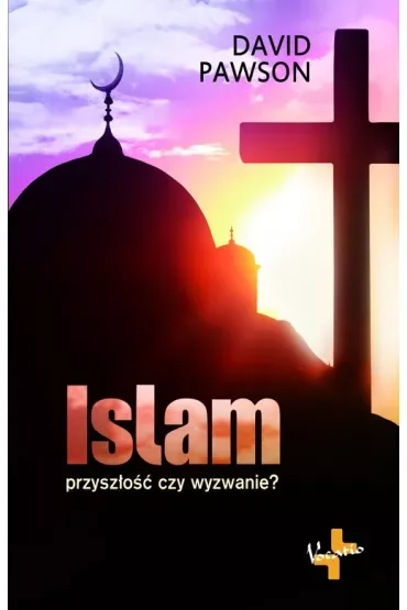 Islam. Przyszłość czy wyzwanie?