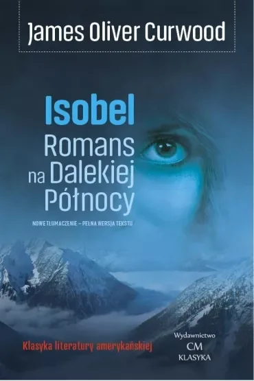 Isobel. Romans na Dalekiej Północy