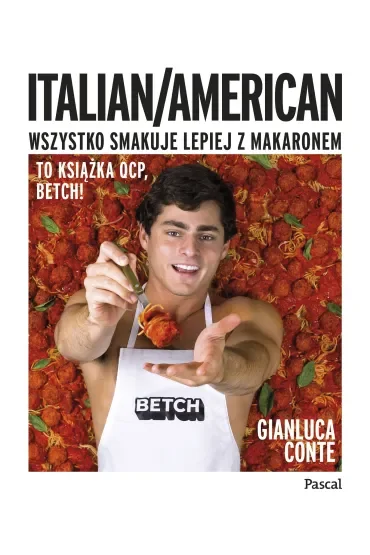Italian/American. Wszystko smakuje lepiej z makaronem!
