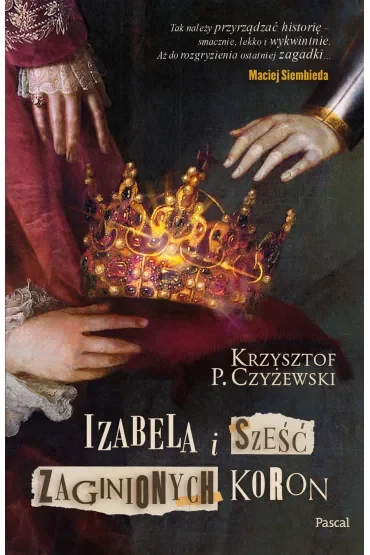 Izabela i sześć zaginionych koron