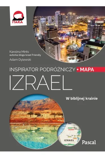 Izrael. Inspirator podróżniczy