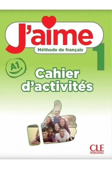 J'aime 1 A1. Zeszyt ćwiczeń