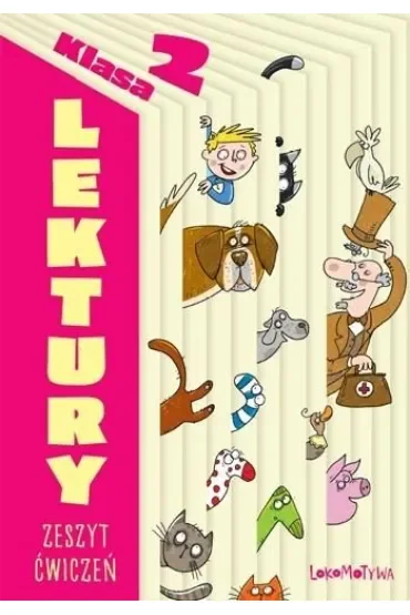 Lektury Zeszyt ćwiczeń dla 2 klasy Nowa wersja