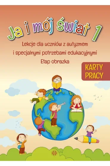 Ja i mój świat 1 karty pracy