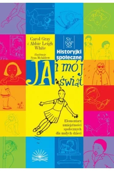 Ja i mój świat. Historyjki społeczne