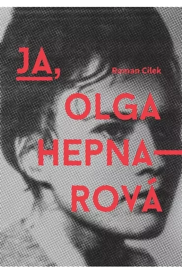 Ja, Olga Hepnarova