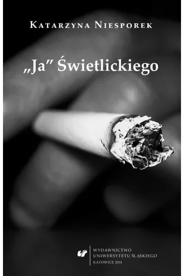 "Ja" Świetlickiego