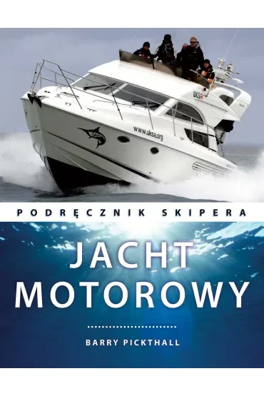 Jacht motorowy. Podręcznik skipera