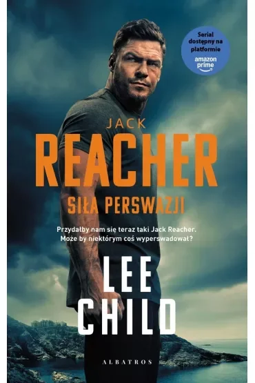 Siła perswazji. Jack Reacher. Tom 7 (wydanie serialowe)