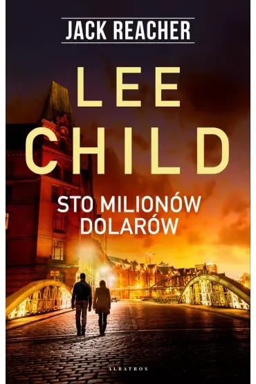 Jack Reacher: Sto milionów dolarów