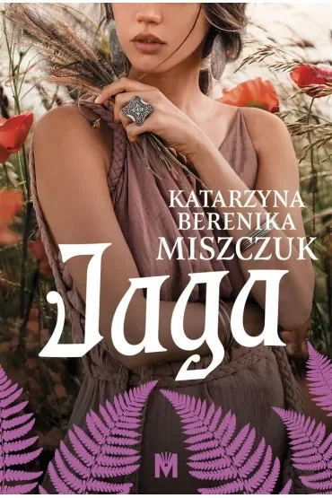 Jaga. Kwiat paproci. Tom 5
