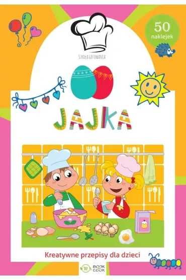 Jajka. Szkoła gotowania