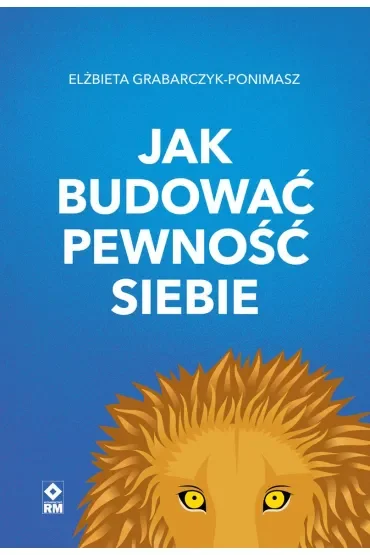 Jak budować pewność siebie