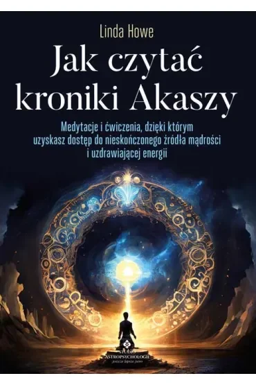 Jak czytać kroniki Akaszy