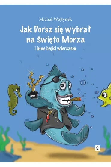 Jak dorsz wybrał się na święto morza