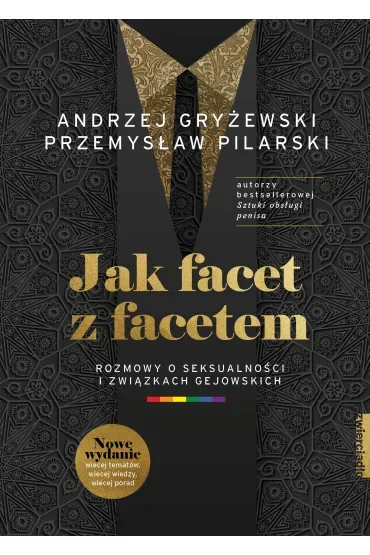 Jak facet z facetem. Rozmowy o seksualności i związkach gejowskich