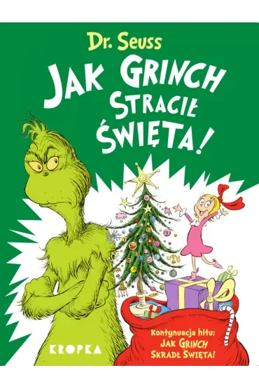 Jak Grinch stracił Święta!