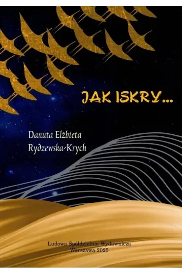 Jak iskry..