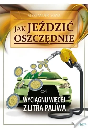 Jak jeździć oszczędnie