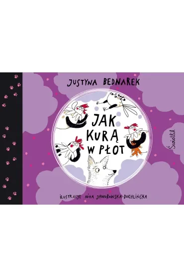 Jak kurą w płot. Kury. Tom 5