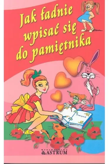 Jak ładnie wpisać się do pamiętnika.