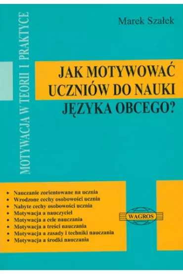 Jak motywować uczniów do nauki języka obcego