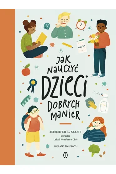 Jak nauczyć dzieci dobrych manier