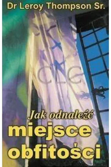 Jak odnaleźć miejsce obfitości