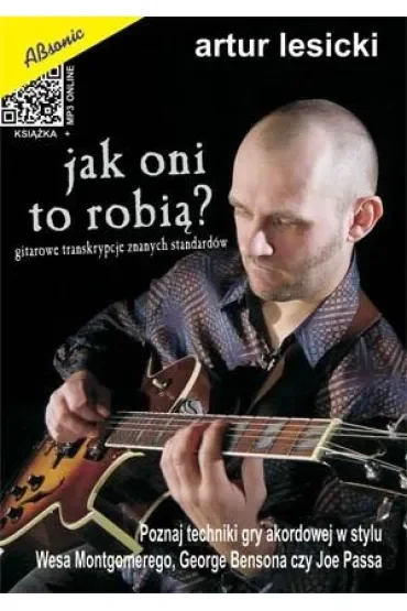 Jak oni to robią? - Tajniki solowej gry akordowej