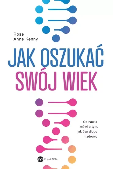 Jak oszukać swój wiek