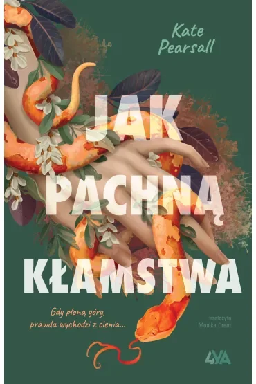 Jak pachną kłamstwa