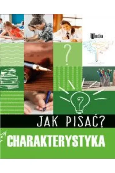 Jak pisać? Charakterystyka
