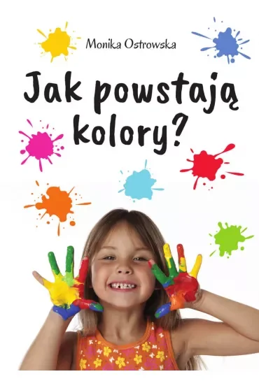 Jak powstają kolory