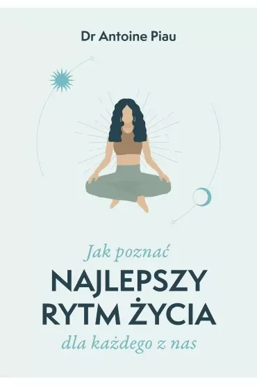 Jak poznać najlepszy rytm życia dla każdego z nas