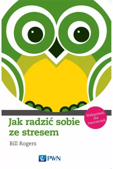 Jak radzić sobie ze stresem