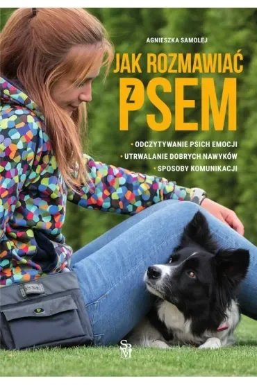 Jak rozmawiać z psem