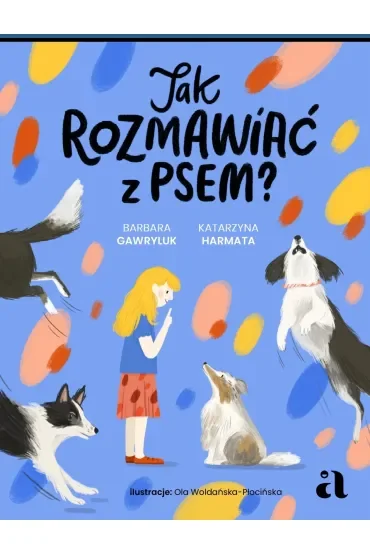 Jak rozmawiać z psem?