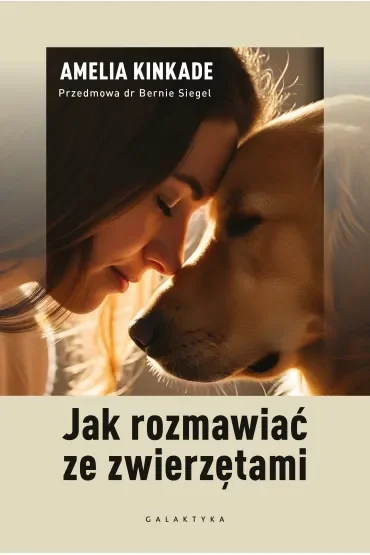 Jak rozmawiać ze zwierzętami