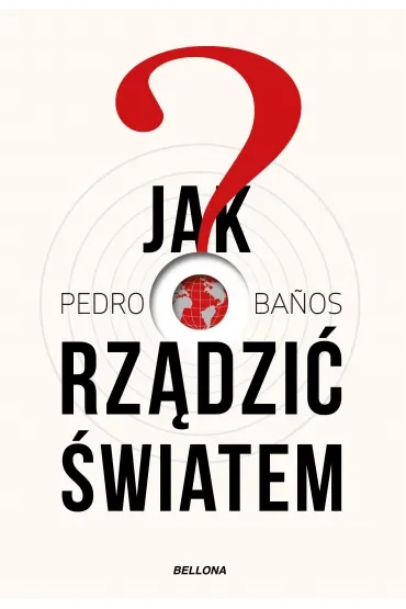 Jak rządzić światem