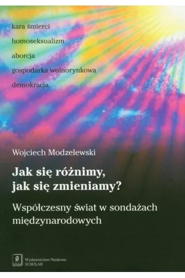 Jak się różnimy jak się zmieniamy?